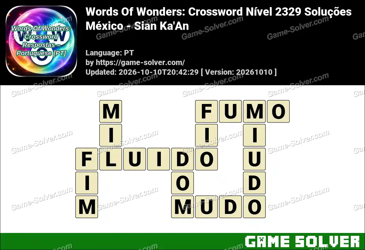 Words Of Wonders: Crossword Nível 2329 Soluções – México – Sian Ka’An